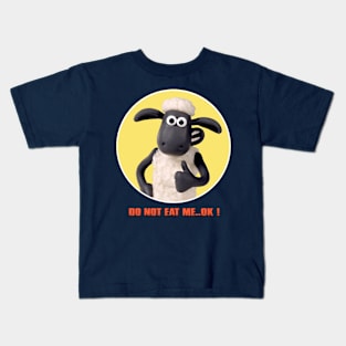 Do not eat me .. ok ! Kids T-Shirt